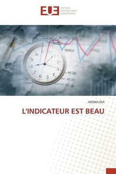 L'Indicateur Est Beau L'Indicateur Est Beau