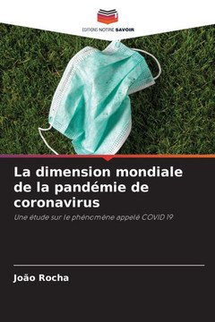 La dimension mondiale de la pand?ie de coronavirus