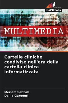 Cartelle cliniche condivise nell'era della cartella clinica informatizzata