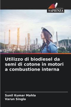 Utilizzo di biodiesel da semi di cotone in motori a combustione interna