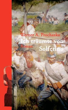 Ich tr?mte von Solferino