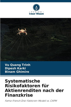 Systematische Risikofaktoren f? Aktienrenditen nach der Finanzkrise