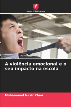 A viol?cia emocional e o seu impacto na escola