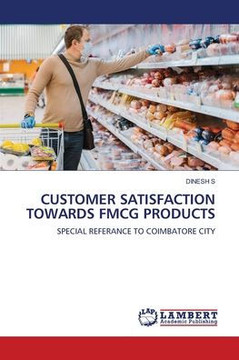 Customer Satisfaction Towards Fmcg Products