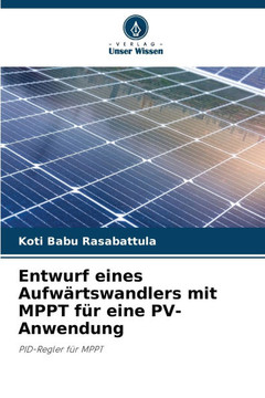 Entwurf eines Aufw?tswandlers mit MPPT f? eine PV-Anwendung