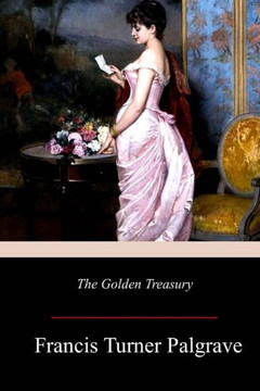 The Golden Treasury The Golden Treasury