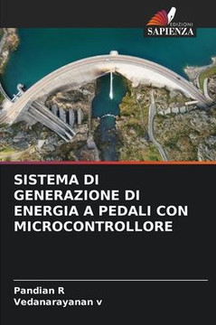 Sistema Di Generazione Di Energia a Pedali Con Microcontrollore