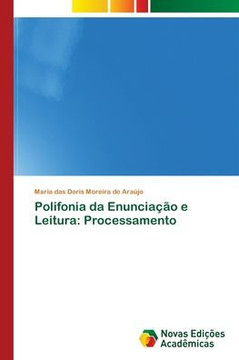 Polifonia da Enuncia?o e Leitura: Processamento