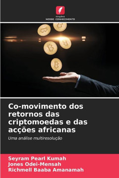 Co-movimento dos retornos das criptomoedas e das ac?es africanas