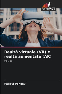 Realt?virtuale (VR) e realt?aumentata (AR)