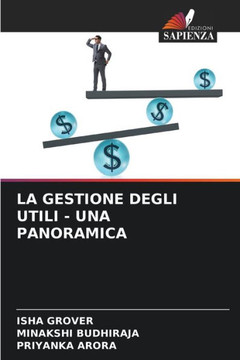 La Gestione Degli Utili - Una Panoramica La Gestione Degli Utili - Una Panoramica