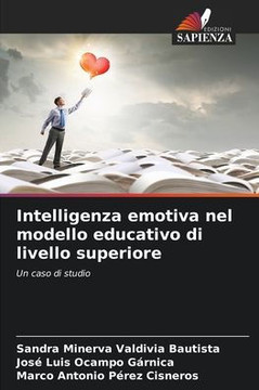 Intelligenza emotiva nel modello educativo di livello superiore