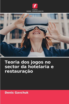 Teoria dos jogos no sector da hotelaria e restaura?o