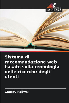 Sistema di raccomandazione web basato sulla cronologia delle ricerche degli utenti
