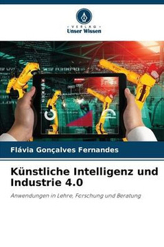 K?stliche Intelligenz und Industrie 4.0