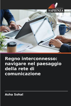 Regno interconnesso: navigare nel paesaggio della rete di comunicazione