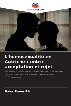 L'homosexualit?en Autriche: entre acceptation et rejet