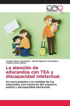 La atenci? de educandos con TEA y discapacidad intelectual.