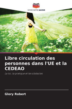 Libre circulation des personnes dans l'UE et la CEDEAO