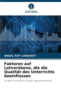 Faktoren auf Lehrerebene, die die Qualit? des Unterrichts beeinflussen