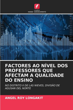 Factores Ao N?el DOS Professores Que Afectam a Qualidade Do Ensino