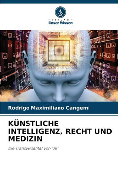 K?stliche Intelligenz, Recht Und Medizin