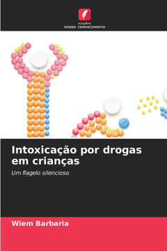 Intoxica?o por drogas em crian?s