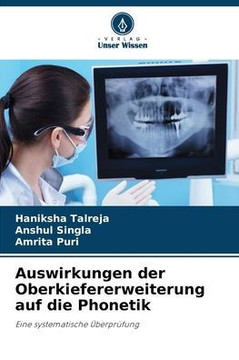 Auswirkungen der Oberkiefererweiterung auf die Phonetik