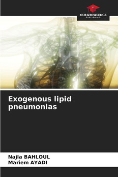 Exogenous lipid pneumonias