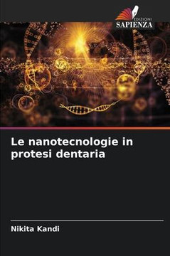 Le nanotecnologie in protesi dentaria