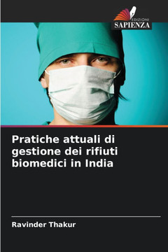 Pratiche attuali di gestione dei rifiuti biomedici in India