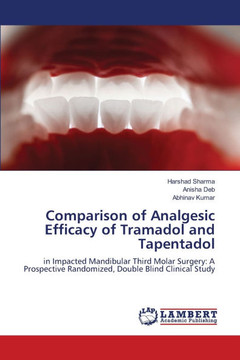 Comparison of Analgesic Efficacy of Tramadol and Tapentadol