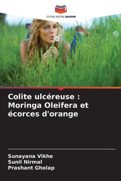 Colite ulc?euse: Moringa Oleifera et ?orces d'orange
