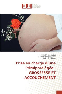 Prise en charge d'une Primipare ??: Grossesse Et Accouchement