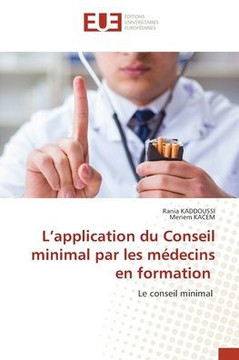 L'application du Conseil minimal par les m?ecins en formation
