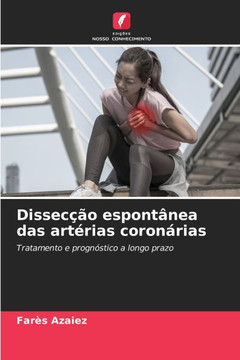 Dissec?o espont?ea das art?ias coron?ias Dissec?o espont?ea das art?ias coron?ias