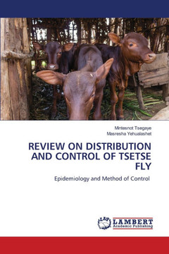 Review on Distribution and Control of Tsetse Fly