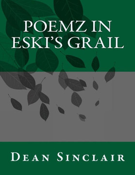 Poemz In Eski'S Grail Poemz In Eski'S Grail