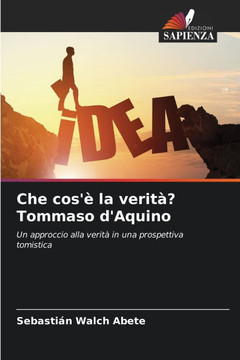 Che cos'?la verit? Tommaso d'Aquino