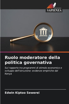 Ruolo moderatore della politica governativa
