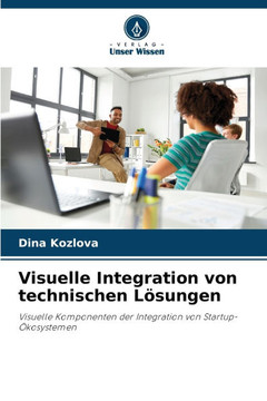 Visuelle Integration von technischen L?ungen