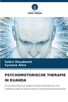 Psychomotorische Therapie in Ruanda