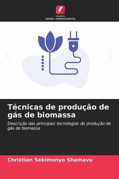 T?nicas de produ?o de g? de biomassa T?nicas de produ?o de g? de biomassa