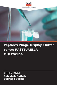 Peptides Phage Display: lutter contre PASTEURELLA MULTOCIDA