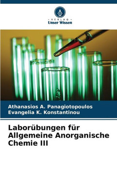 Labor?ungen f? Allgemeine Anorganische Chemie III
