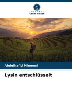Lysin entschl?selt