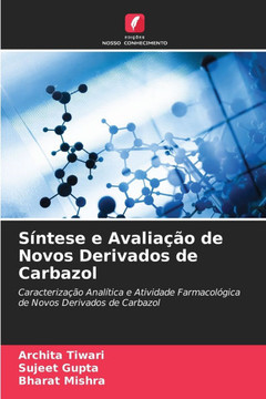 S?tese e Avalia?o de Novos Derivados de Carbazol