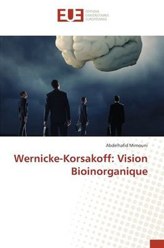 Wernicke-Korsakoff: Vision Bioinorganique