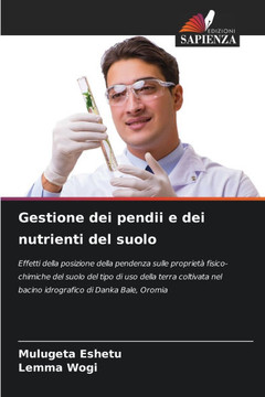 Gestione dei pendii e dei nutrienti del suolo