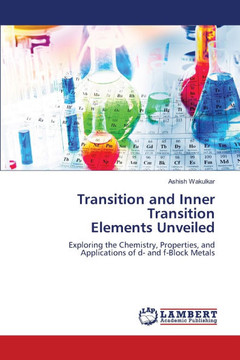Transition and Inner Transition Elements Unveiled